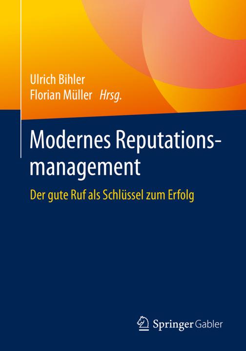 Image du produit Modernes Reputationsmanagement (Allemand, Bihler, Ulrich/Müller, 2021)