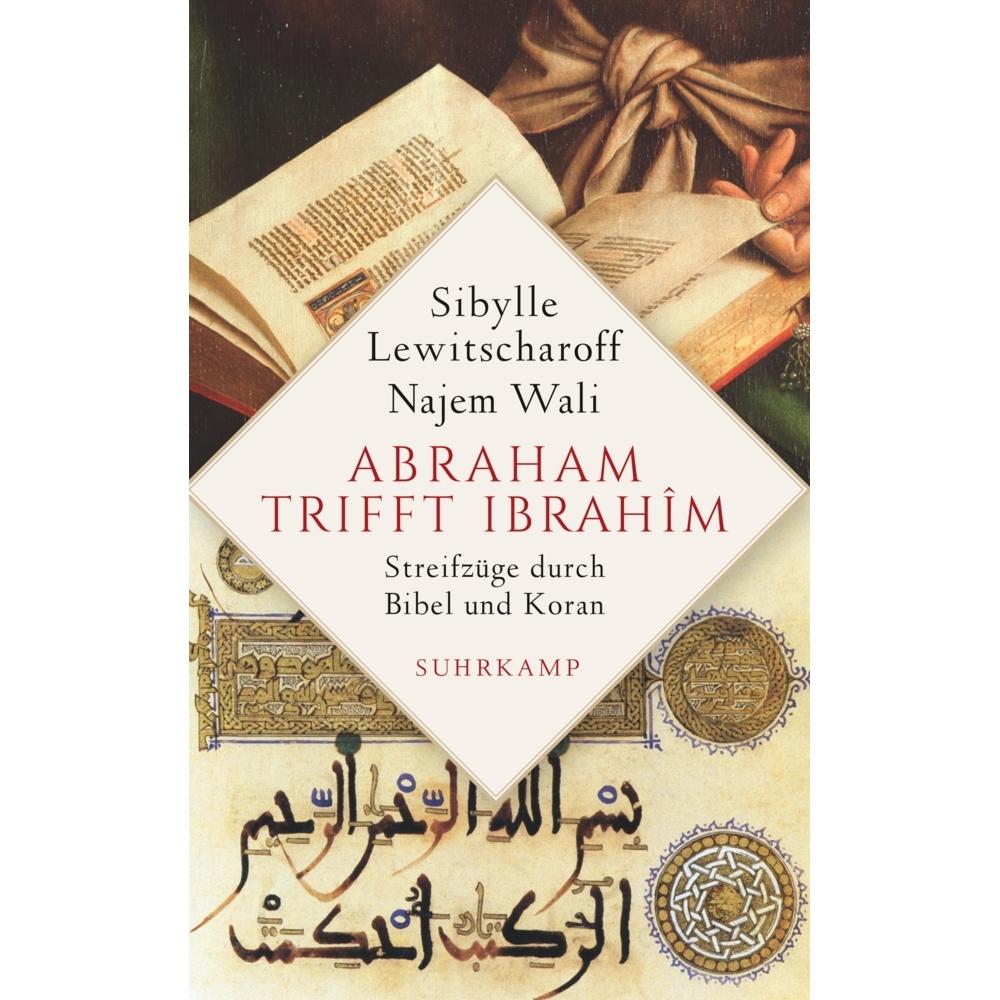 Abraham trifft Ibrahîm, Belletristik von Sibylle Lewitscharoff
