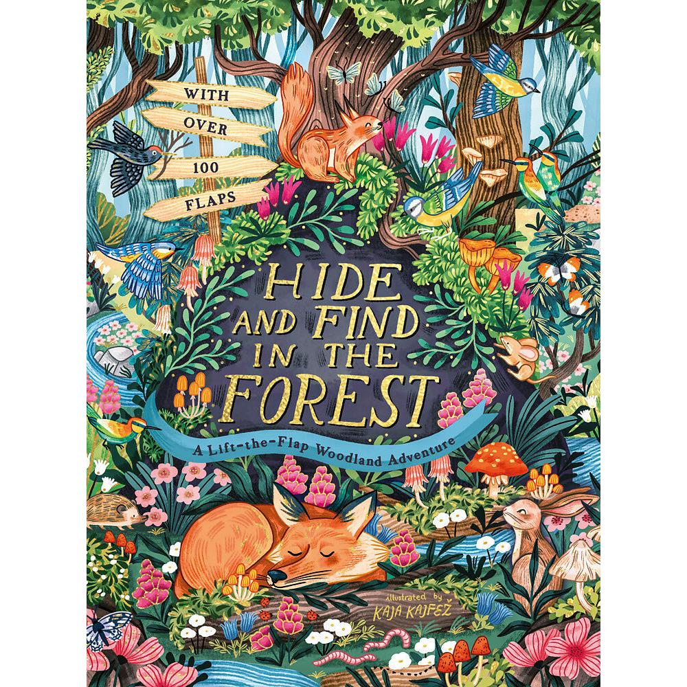 Hide and Find in the Forest: A Lift-the-Flap Woodland Adventure, Kinderbücher von Scholastic, Kaja Kajfež