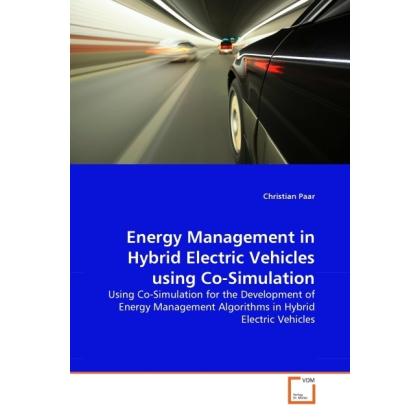 Thumbnail - Energy Management in Hybrid Electric Vehicles using Co-Simulation, Fachbücher von Christian Paar