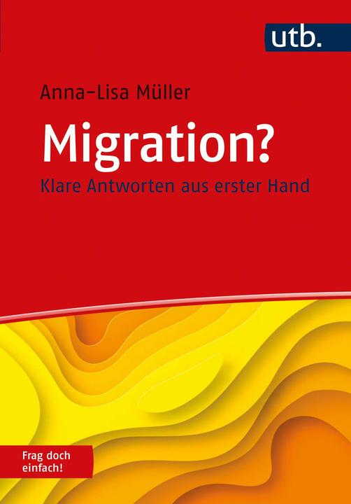 Produktbild Migration? Frag doch einfach! (Deutsch, Müller, Anna-Lisa, 2024)