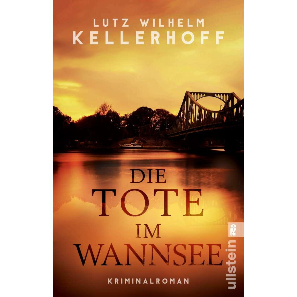 Die Tote im Wannsee, Belletristik von Lutz Wilhelm Kellerhoff