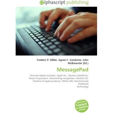 MessagePad, Fachbücher von Agnes F. Vandome, Frederic P. Miller, John McBrewster