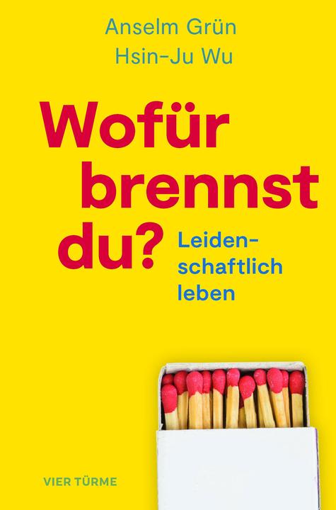 Actual product image Wofür brennst Du? (German, Anselm Green, Hsin-Ju Wu, 2023)