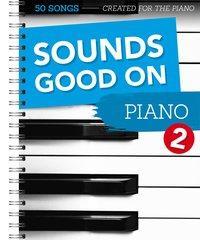 Produktbild Sounds Good On Piano 2 - 50 Songs Created For The Piano (Deutsch, Hans-G�nter Heumann, 2018)