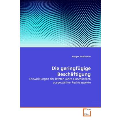 Die geringfügige Beschäftigung, Fachbücher