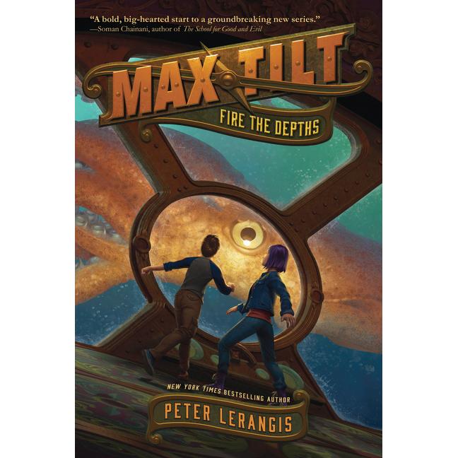 Lerangis:Max Tilt - Fire the Depths, Kinderbücher von Peter Lerangis
