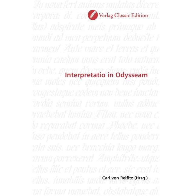 Interpretatio in Odysseam, Fachbücher von Carl von Reifitz