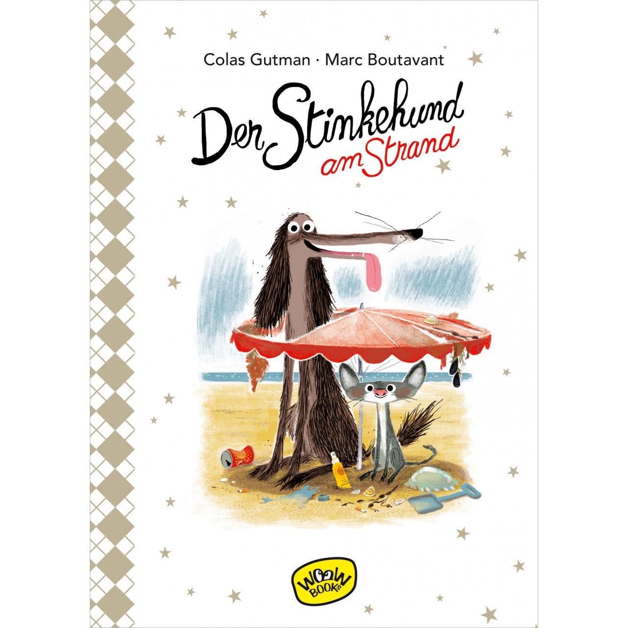 Der Stinkehund am Strand (Bd. 2), Kinderbücher von Colas Gutman