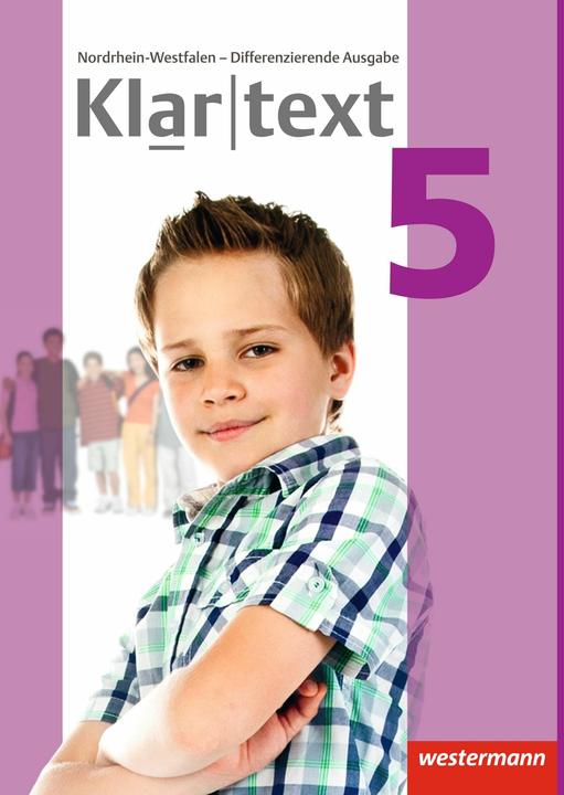 Produktbild Klartext 5. Differenzierende Ausgabe. Schülerband (Deutsch, Martina Wolff, Fabian Dilks, Martina Feldhues, Heiko Judith, Hiltrud Fox, Andrea Heinrichs, 2014)