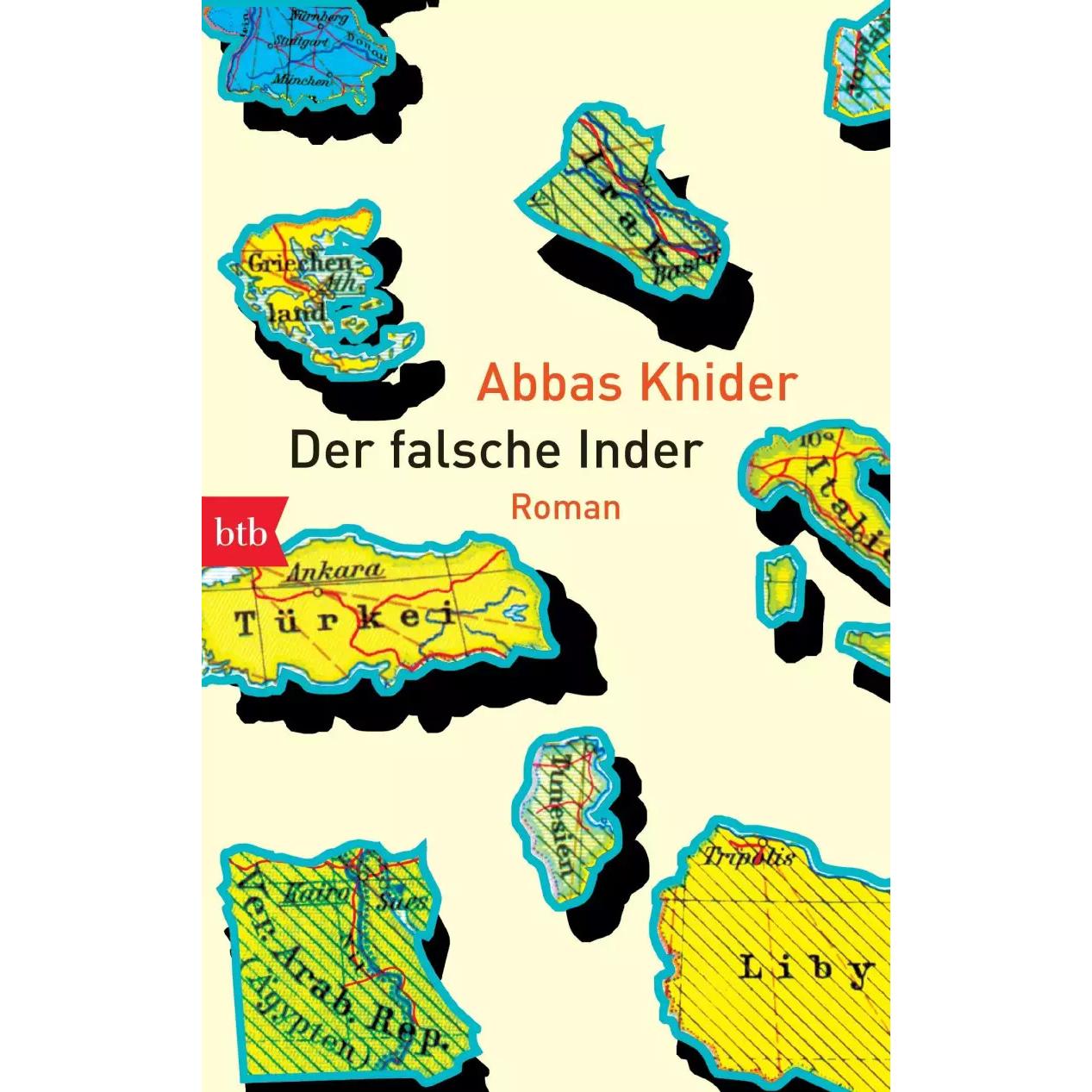 Der falsche Inder, Belletristik von Abbas Khider