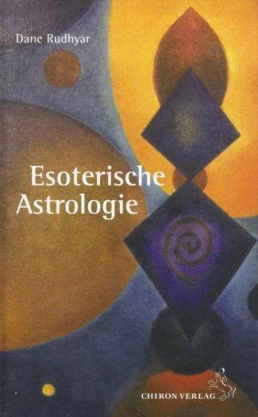Produktbild Esoterische Astrologie (Deutsch, Dane Rudhyar, 2006)