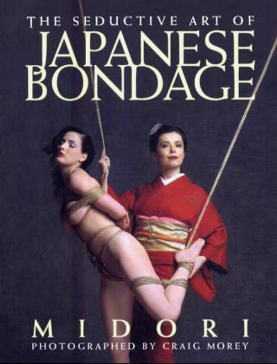 Produktbild Seductive Art of Japanese Bondage (Englisch, Craig Morey, Midori, 2002)