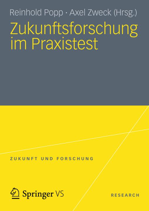 Produktbild Zukunftsforschung im Praxistest (Deutsch, 2013)