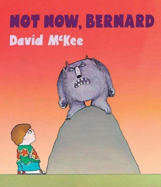 Produktbild Not Now, Bernard (Englisch, David McKee, 2017)