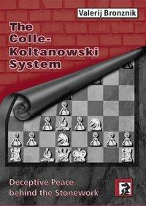 Produktbild The Colle-Koltanowski System (Englisch, Valeri Bronznik, 2004)