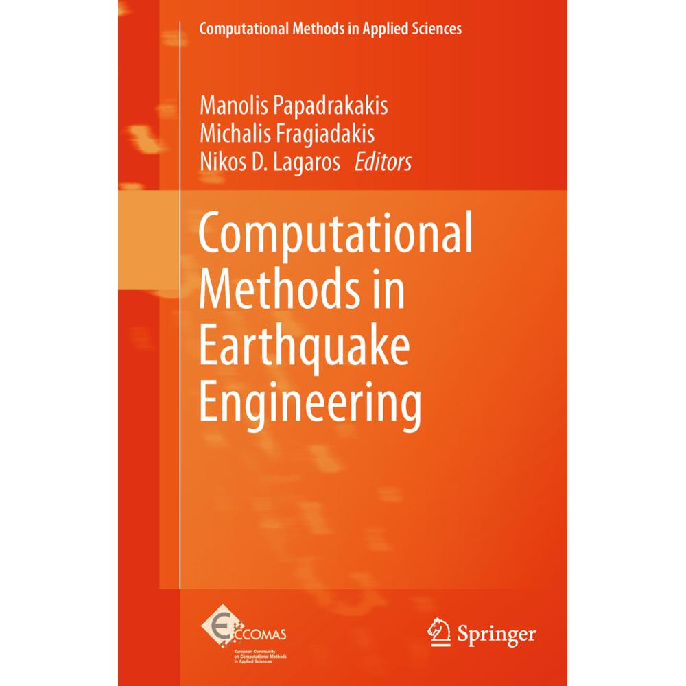 Computational Methods in Earthquake Engineering, Fachbücher von Nikos D. Lagaros, Manolis Papadrakakis, Michalis Fragiad...