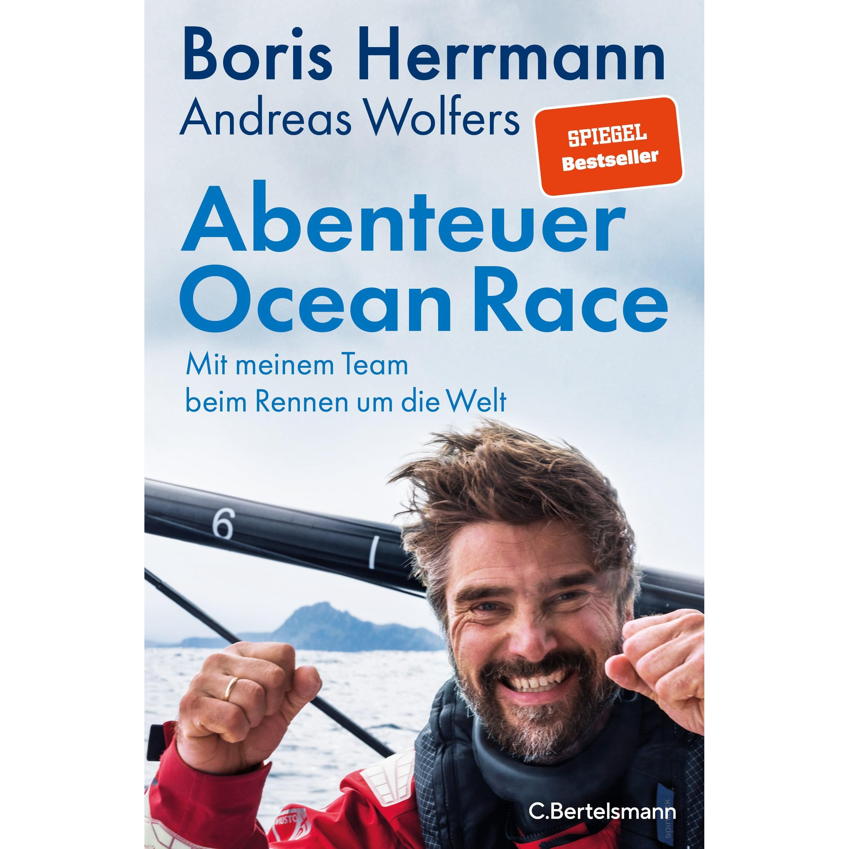 Abenteuer Ocean Race, Sachbücher von Andreas Wolfers, Boris Herrmann