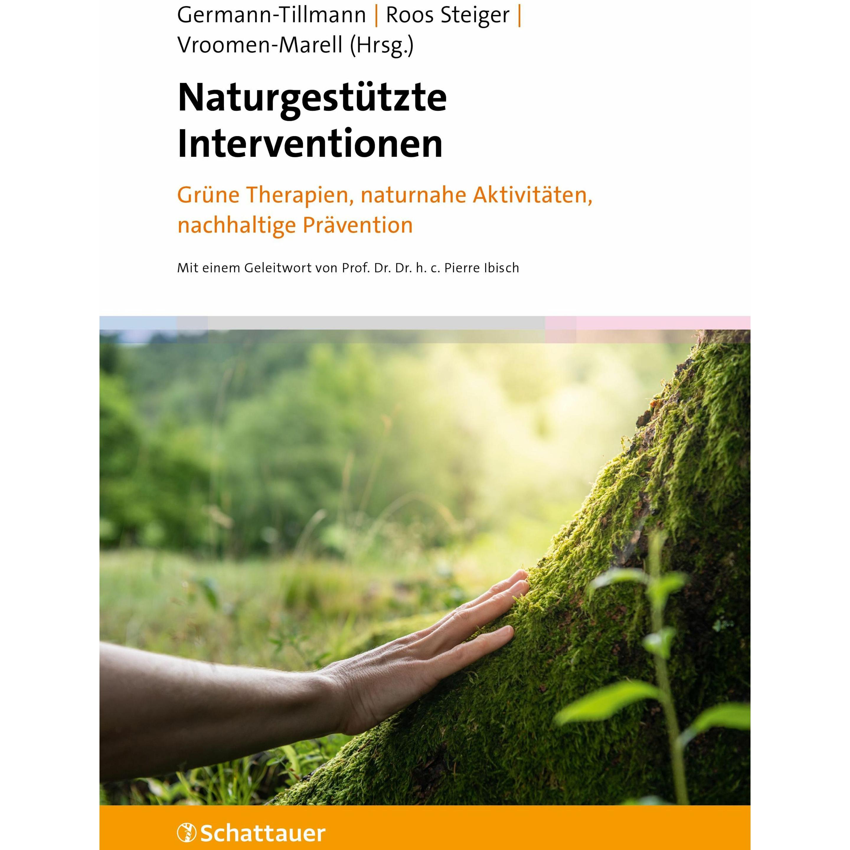 Naturgestützte Interventionen, Fachbücher von Claudia Strassburger, Stefan Disler, Brigitta Ernst, Friederike von Gierke...