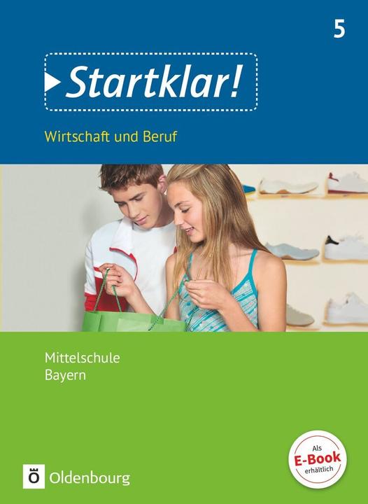 Produktbild Startklar BY WiB 5 (Deutsch, Kirsten Fricke, Stefanie Theiss, Ralf Kassirra, Silke Schrauth, Margit Friedlein, Hans Hlavacek, 2017)