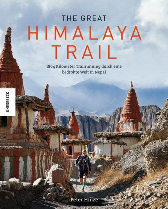 Produktbild The Great Himalaya Trail (Deutsch, Peter Hinze, 2018)