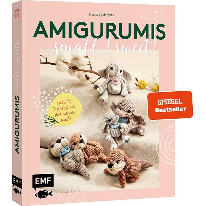 Amigurumis – small and sweet!, Ratgeber von Annemarie Sichermann