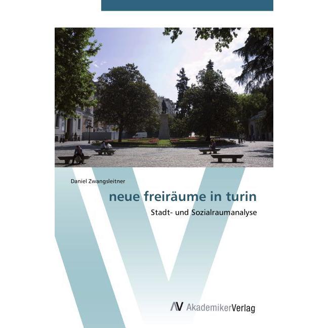 neue freiräume in turin, Fachbücher