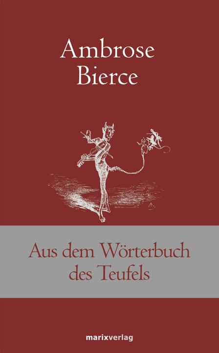 Produktbild Aus dem Wörterbuch des Teufels (Deutsch, Ambrose Bierce, 2011)