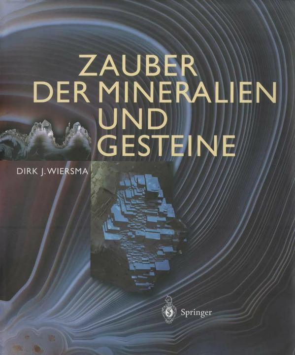 Produktbild Zauber der Mineralien und Gesteine (Deutsch, Dirk Wiersma, 2014)