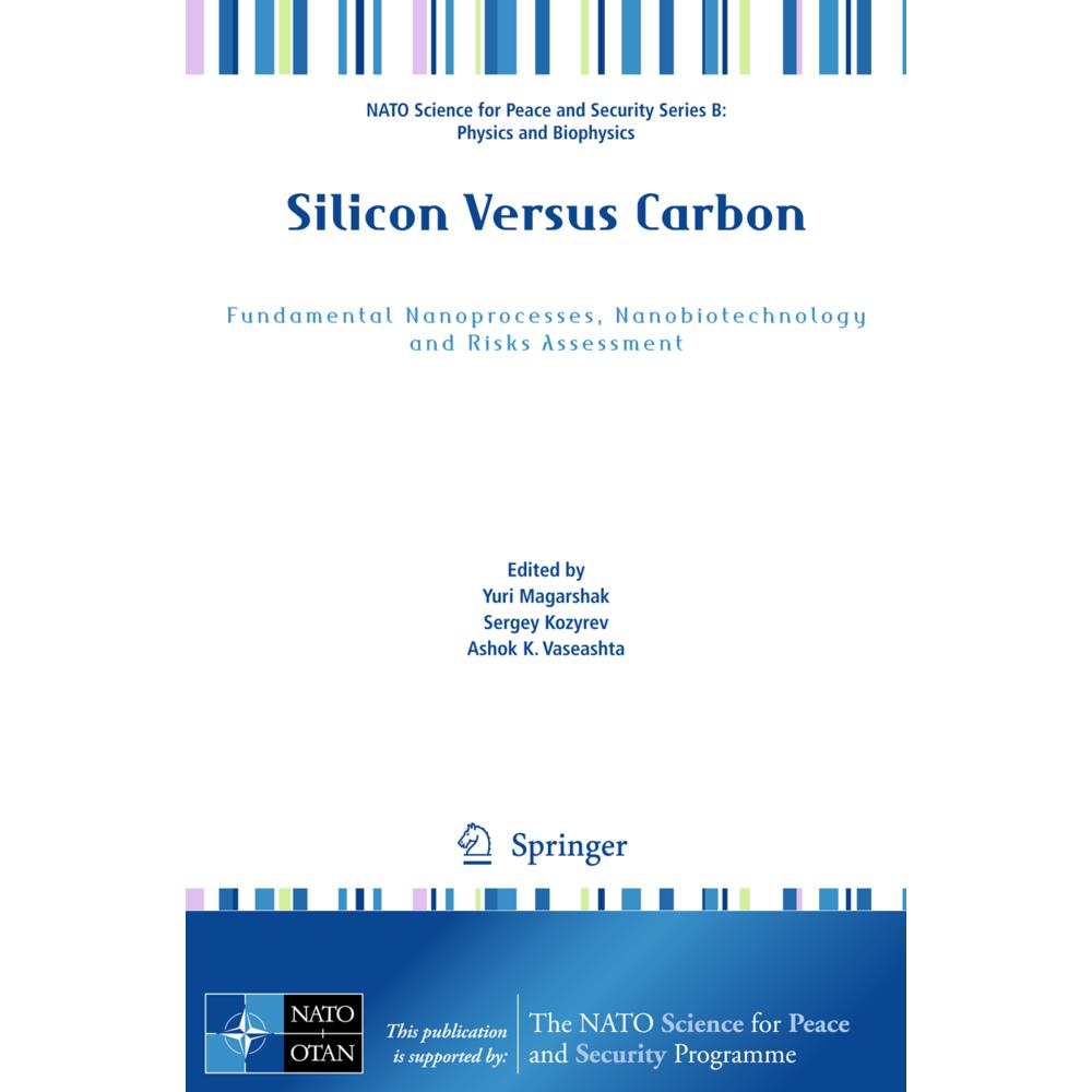 Silicon Versus Carbon, Fachbücher von Ashok K. Vaseashta, Yuri Magarshak, Sergey Kozyrev