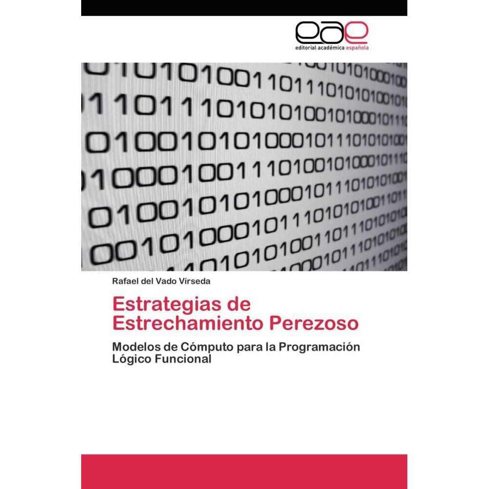 Estrategias de Estrechamiento Perezoso, Fachbücher von Rafael del Vado Vírseda