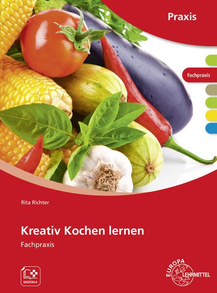 Produktbild Kreativ Kochen lernen (Deutsch, Rita Richter, 2025)
