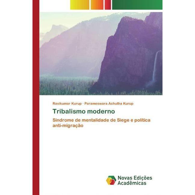 Tribalismo moderno, Fachbücher von Ravikumar Kurup, Parameswara Achutha Kurup