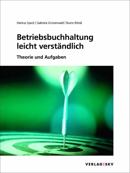 Produktbild Betriebsbuchhaltung leicht verständlich, Bundle (Deutsch, Markus Speck, Bruno Röösli)
