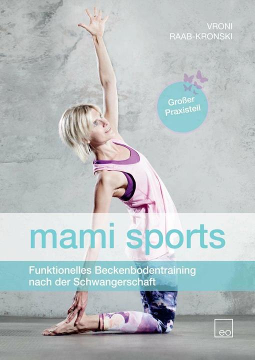 Produktbild mami sports (Deutsch, Vroni Raab-Kronski, 2017)