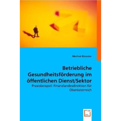 Betriebliche Gesundheitsförderung im öffentlichen Dienst/Sektor, Fachbücher