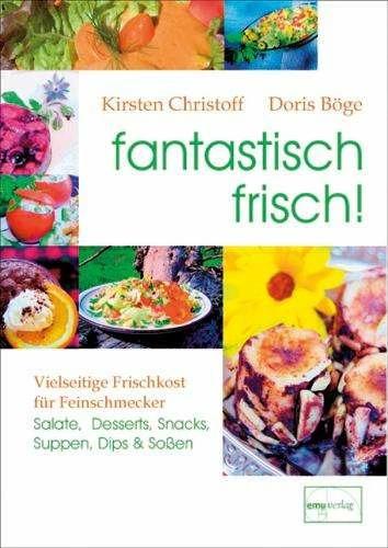 Produktbild fantastisch frisch! (Deutsch, Doris Böge, Kirsten Christoff, 2017)