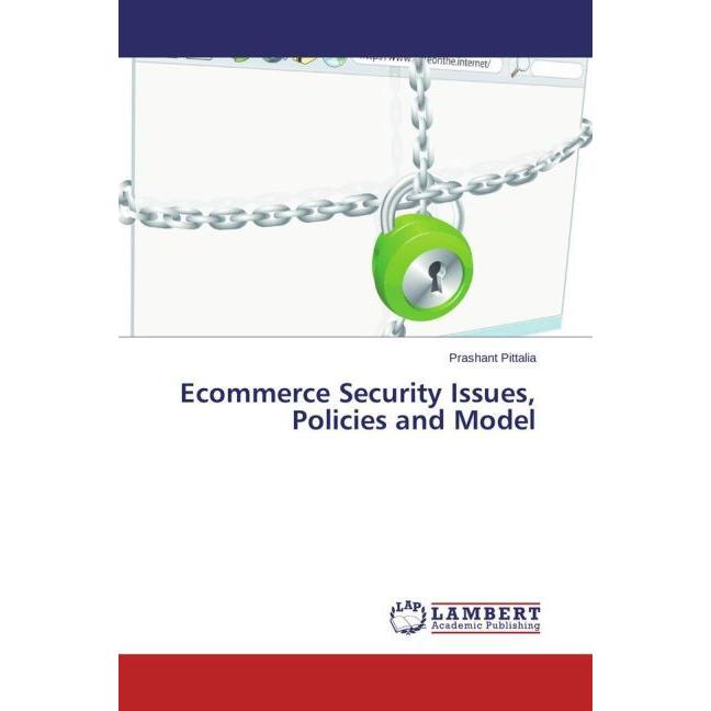 Ecommerce Security Issues, Policies and Model, Fachbücher