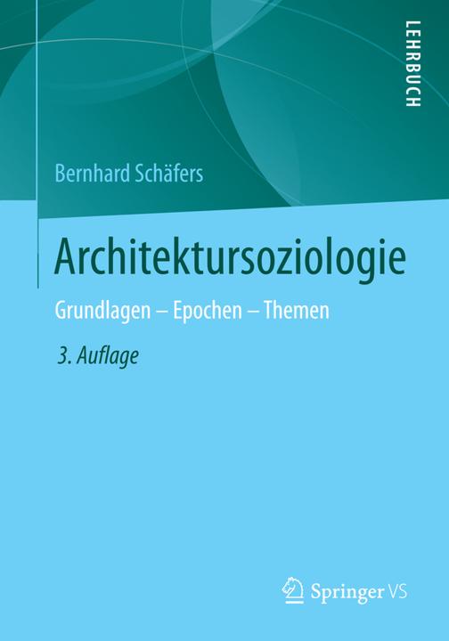 Produktbild Architektursoziologie (Deutsch, Bernhard Schäfers, 2015)