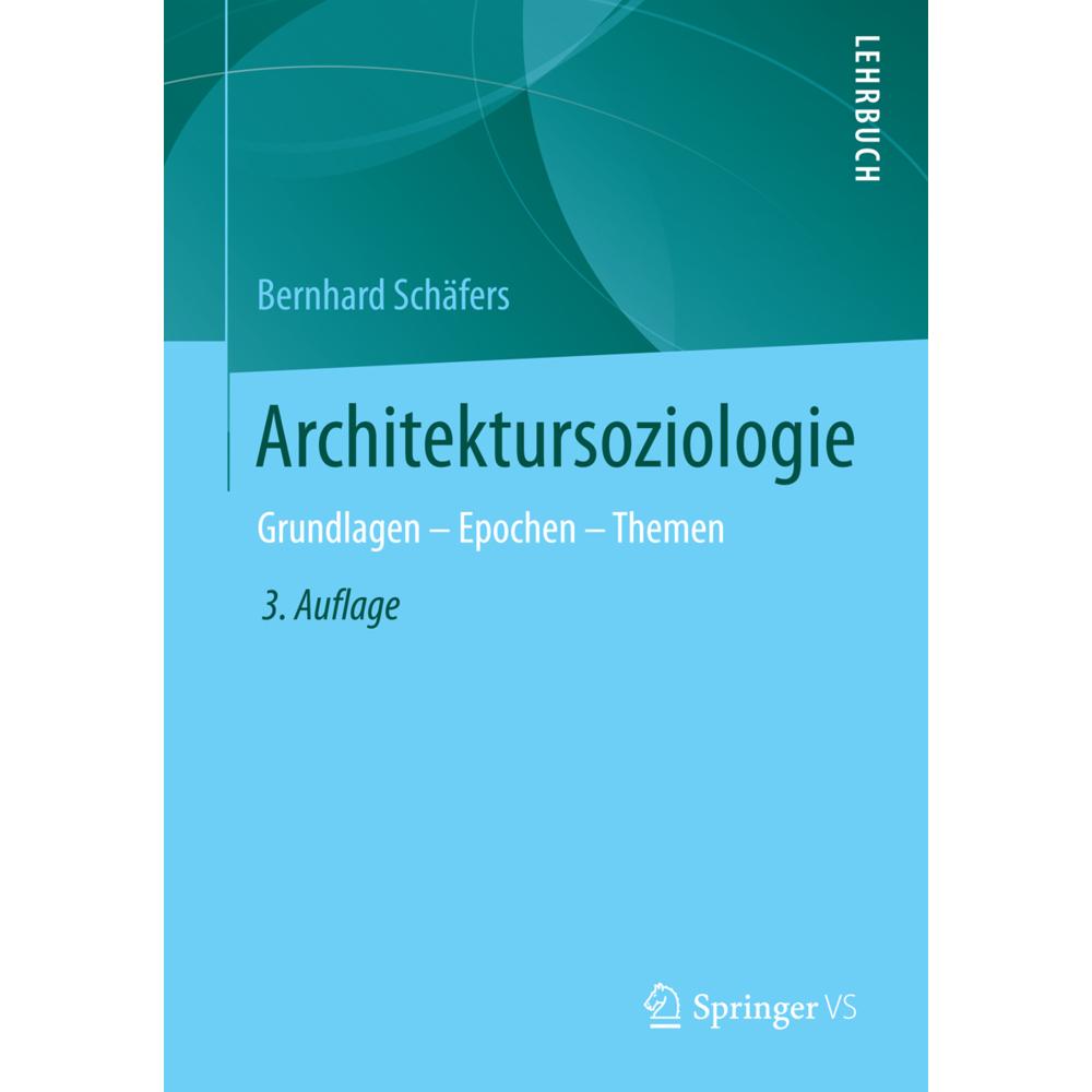Architektursoziologie, Fachbücher von Bernhard Schäfers