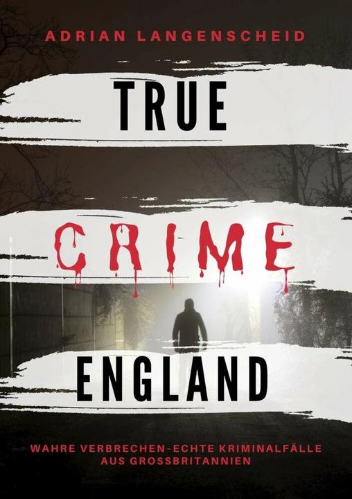 Produktbild tolino True Crime England (Deutsch, Adrian Langenscheid, Franziska Singer, Amrei Baumgartl, Amanda Hintz, Stefanie Gräf, 2022)