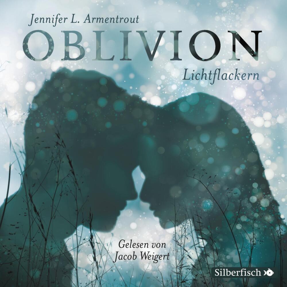 Oblivion 3. Lichtflackern, Hörbücher von Jennifer L. Armentrout