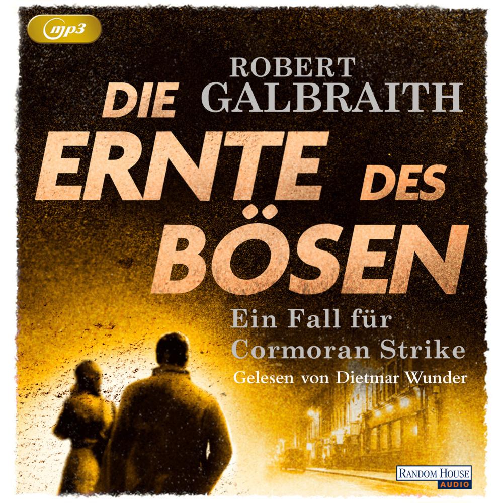 Die Ernte des Bösen, Hörbücher von Robert Galbraith