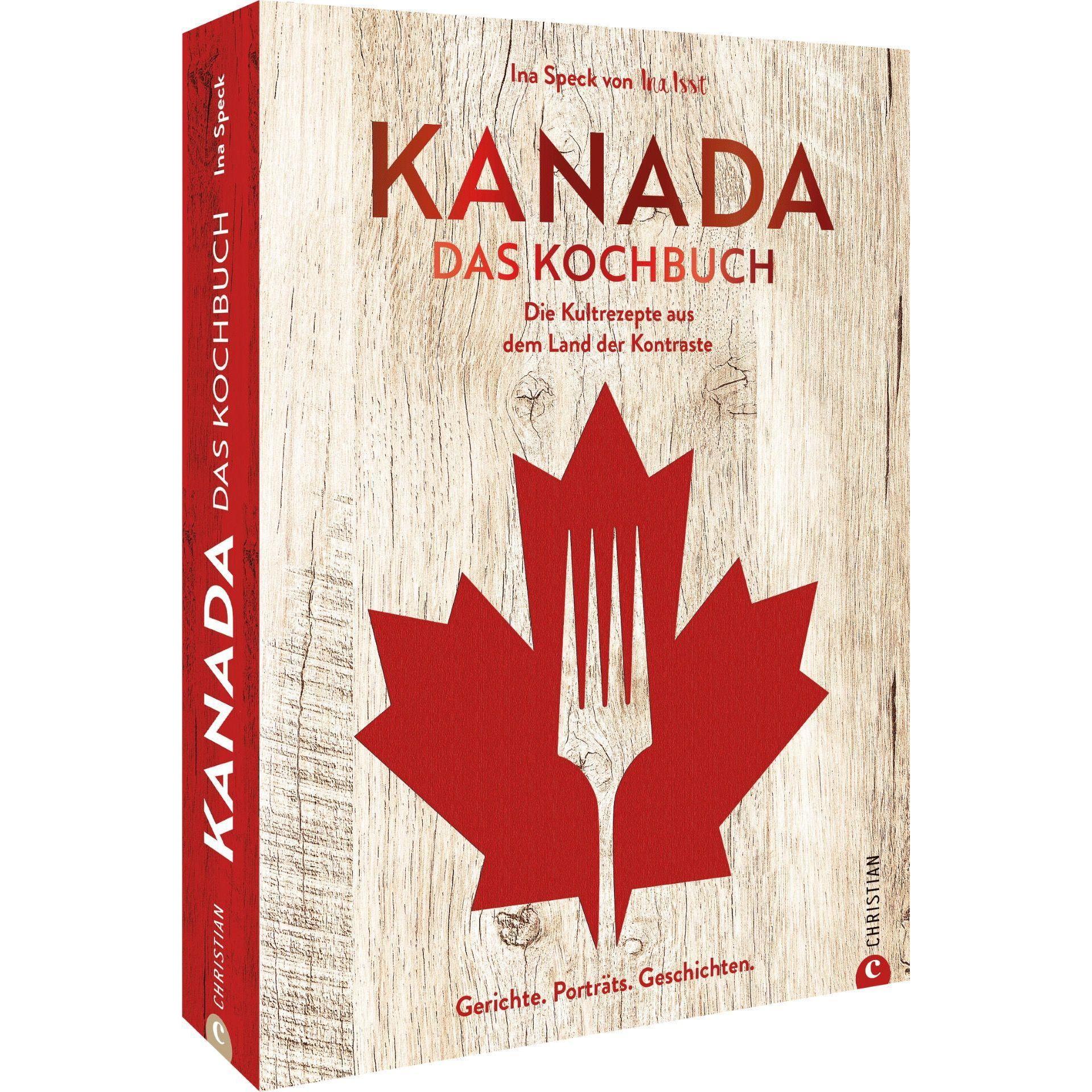 Kanada. Das Kochbuch, Ratgeber von Ina Speck von Ina is(s)t