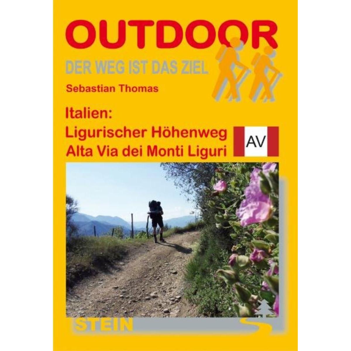Italien: Ligurischer Höhenweg / Alta Via dei Monti Liguri. OutdoorHandbuch, Ratgeber von Sebastian Thomas