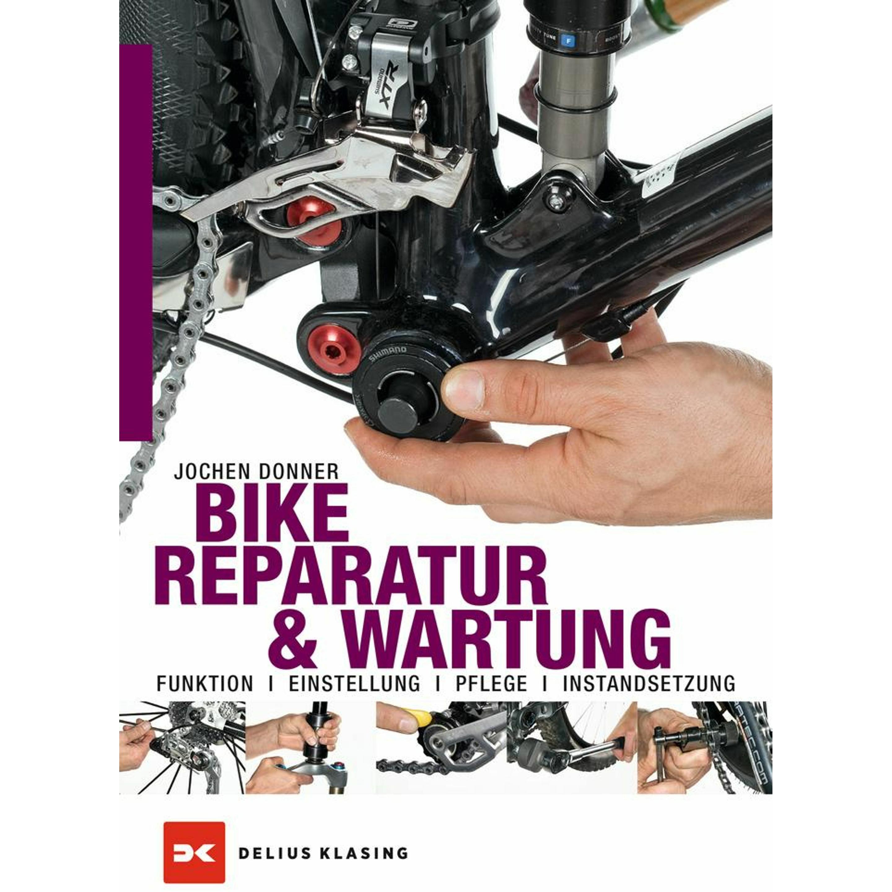 Bike-Reparatur und Wartung, Ratgeber von Jochen Donner, Daniel Simon