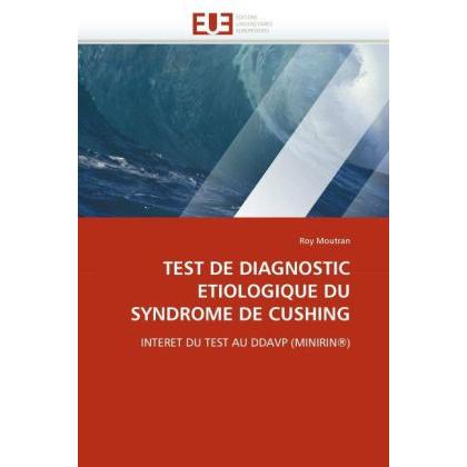 Test De Diagnostic Etiologique Du Syndrome De Cushing, Fachbücher von Roy Moutran