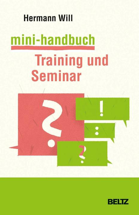 Produktbild Mini-Handbuch Training und Seminar (Deutsch, Hermann Will, 2016)