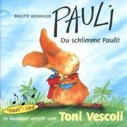Pauli You Bad Pauli! (Brigitte Weninger, Swiss German)
