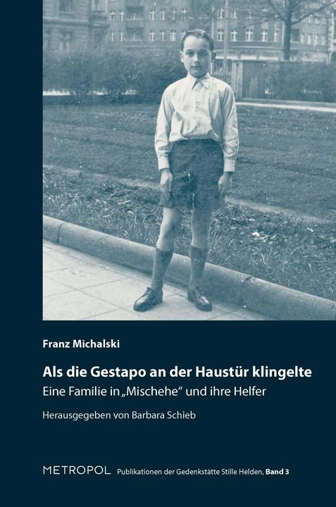 Produktbild Als die Gestapo an der Haustür klingelte (Deutsch, Franz Michalski, 2013)